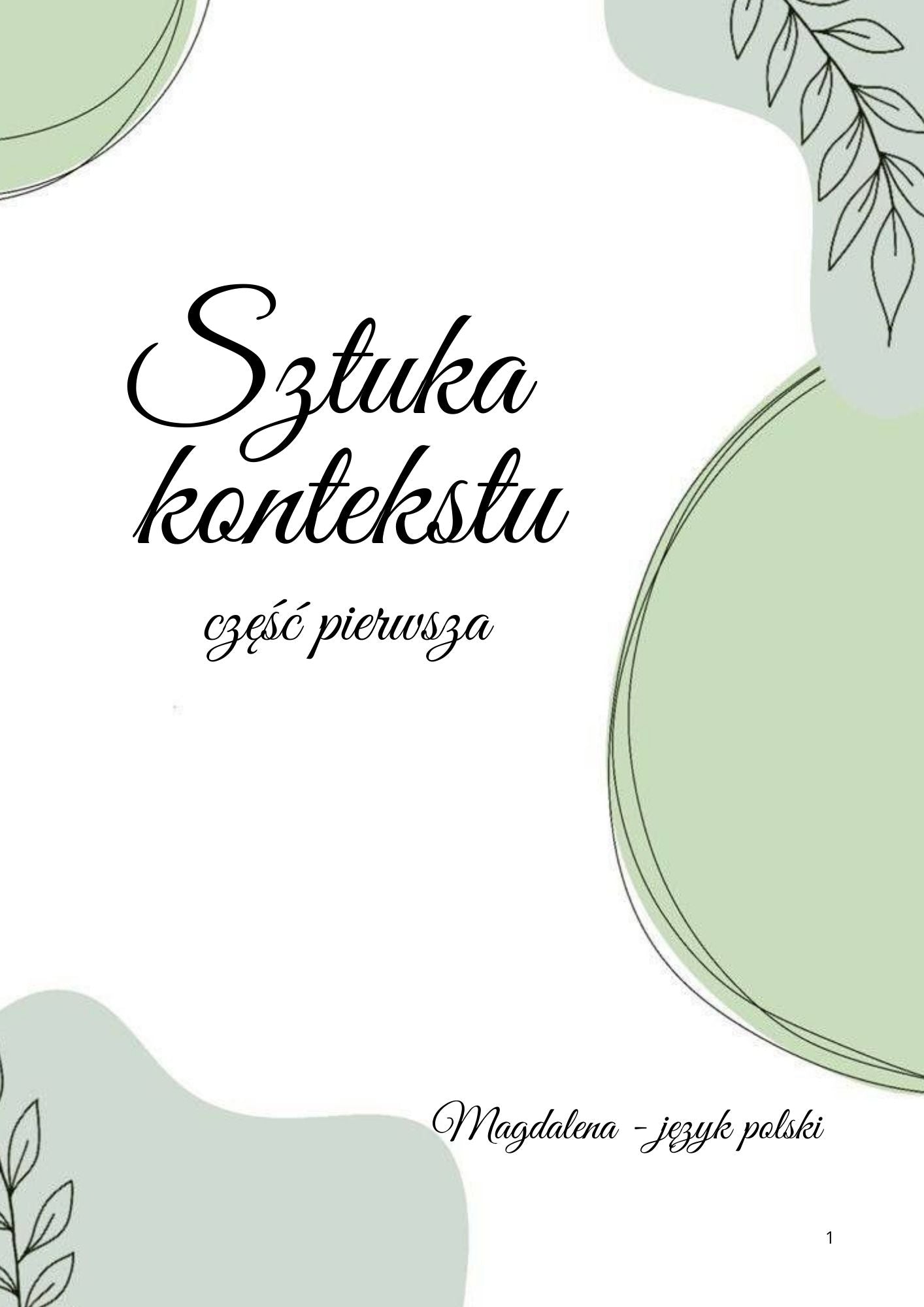 Sztuka kontekstu cz. I